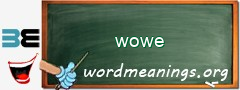WordMeaning blackboard for wowe